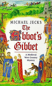 The Abbot's Gibbet 