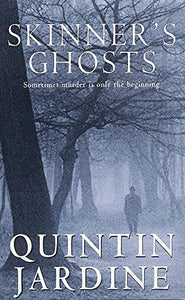 Skinner's Ghosts (Bob Skinner series, Book 7) 