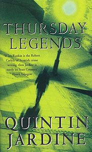 Thursday Legends (Bob Skinner series, Book 10) 