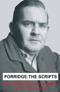 Porridge Scripts 