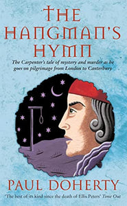 The Hangman's Hymn (Canterbury Tales Mysteries, Book 5) 