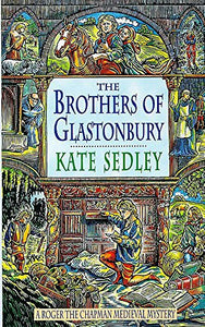 The Brothers of Glastonbury 