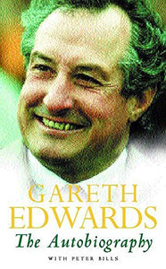 Gareth Edwards:  The Autobiography 