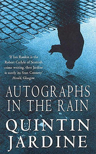 Autographs in the Rain (Bob Skinner series, Book 11) 