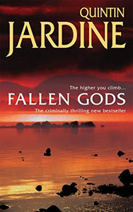 Fallen Gods (Bob Skinner series, Book 13) 