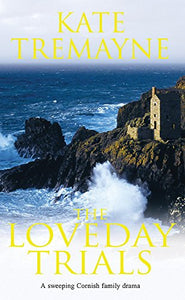 The Loveday Trials (Loveday series, Book 3) 