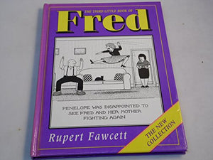 The Third Little Book of Fred 