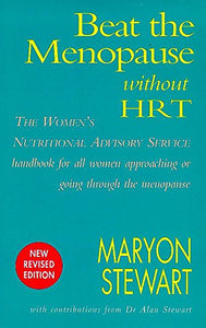 Beat the Menopause without HRT 