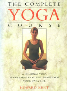 The Complete Yoga Course 