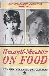 Howard and Maschler on Food 