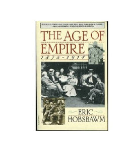 The Age of Empire, 1875-1914 