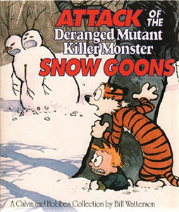 Attack of the Deranged Mutant Killer Monster Snow Goons 