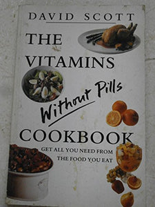 Vitamin and Mineral Cook Book 