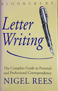 Bloomsbury Guide to Letter Writing 