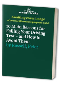 10 Main Reasons for Failing the Driving Test 