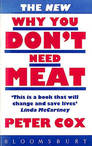 The New Why You Don't Need Meat 