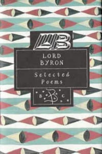 Selected Poems of Lord Byron 