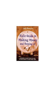 Kid's Guide to Making Money 