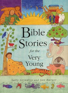 Bible Stories for the Very Young 