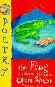 The Frog Who Thought She Was an Opera Singer 