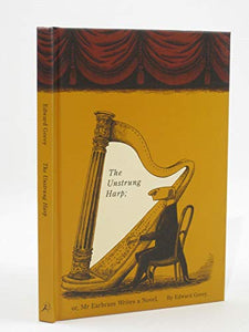 The Unstrung Harp 