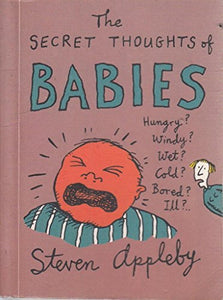 The Secret Thoughts of Babies 