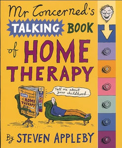 Mr.Concerned's Book of Home Therapy 