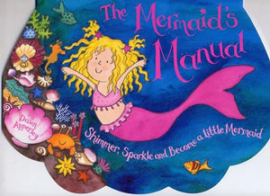 The Mermaid's Manual 