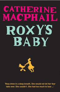 Roxy's Baby 