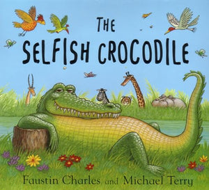 The Selfish Crocodile 