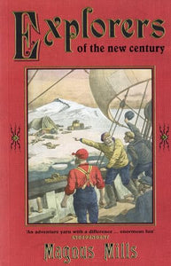 Explorers of the New Century 