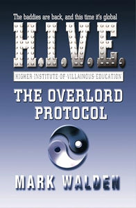 The Overlord Protocol 