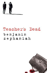 Teacher's Dead 