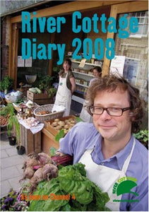 The River Cottage Diary 