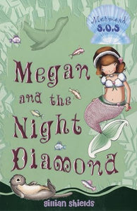 Megan and the Night Diamond 