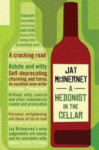 A Hedonist in the Cellar 