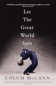 Let the Great World Spin 