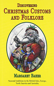 Discovering Christmas Customs and Folklore 