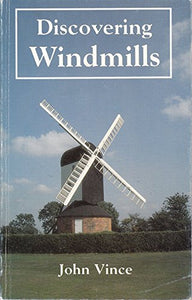 Discovering Windmills 