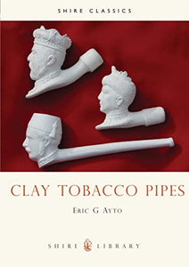 Clay Tobacco Pipes 