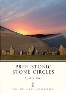 Prehistoric Stone Circles 