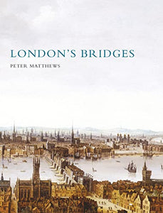 London's Bridges 