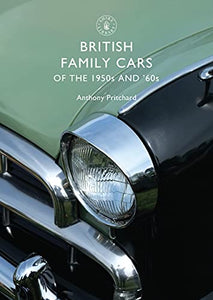 British Family Cars of the 1950s and ‘60s 