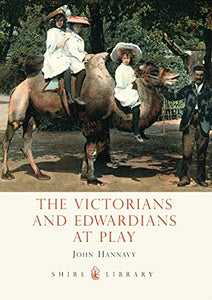 The Victorians and Edwardians at Play 