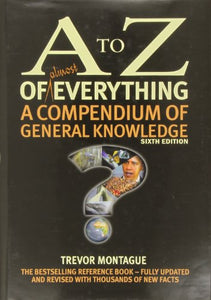 A to Z of Almost Everything 