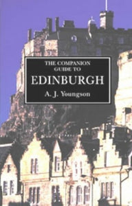 The Companion Guide to Edinburgh and the Borders 