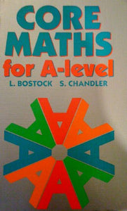 Core Maths for 'A' Level 