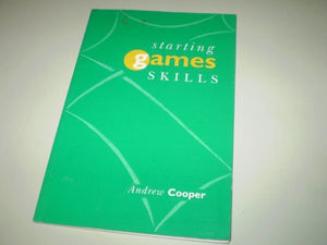 Starting Games Skills 