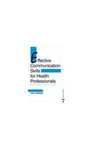 Effective Communication Skills for Health Professionals 