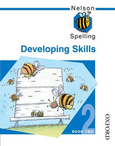 Nelson Spelling - Developing Skills Book 2 